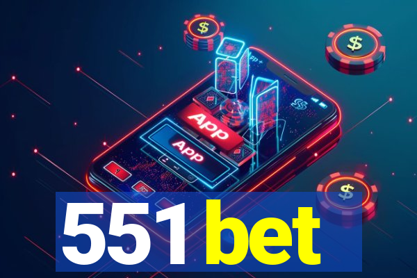 551 bet